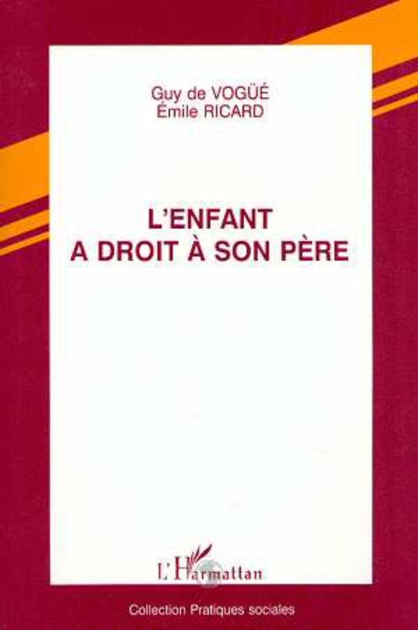 L'enfant a droit à son père