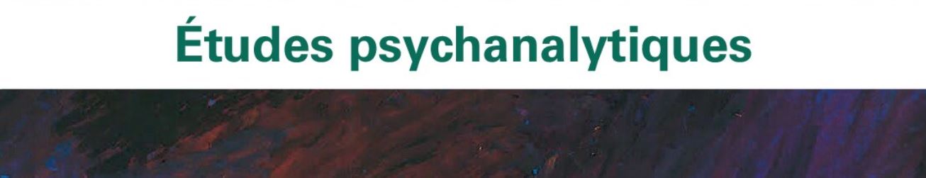 Etudes psychanalytiques