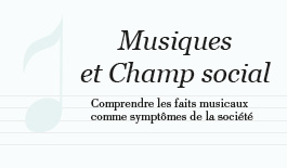 Musiques et champs social
