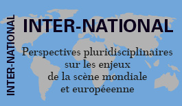 Perspectives pluridisciplinaires sur les enjeux de la scene mondiale