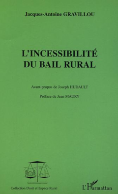 L'incessibilité du bail rural