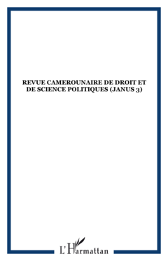 Revue Camerounaise de Droit et de Science Politiques (Janus 3)