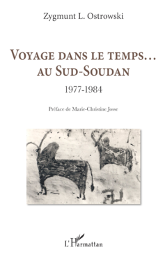 Voyage dans le temps... Au Sud-Soudan