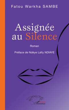 Assignée au Silence