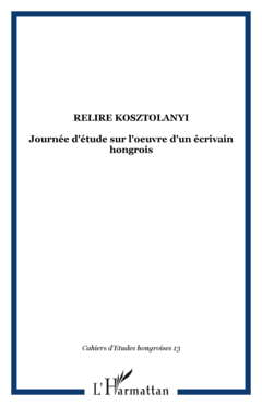 Relire Kosztolanyi