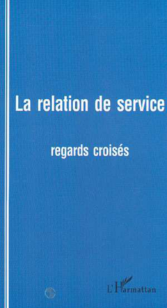 LA RELATION DE SERVICE