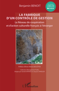 La fabrique d'un contrôle de gestion
