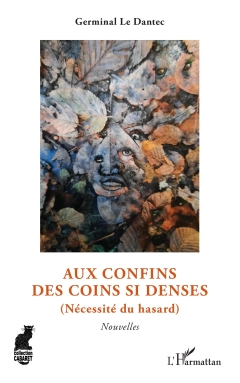 Aux confins des coins si denses