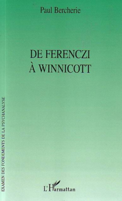 De Ferenczi à Winnicott