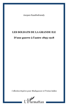 LES SOLDATS DE LA GRANDE ILE