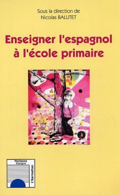 Enseigner l'espagnol à l'école primaire