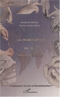 La mobilisation de la main d'œuvre