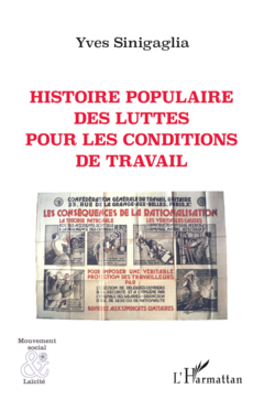 Histoire populaire des luttes pour les conditions de travail