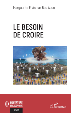 Le besoin de croire