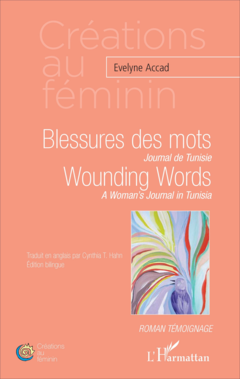 Blessures des mots. Journal de Tunisie