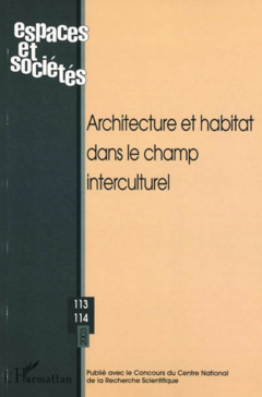 Architecture et habitat dans le champ interculturel