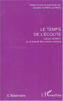 Le temps de l'écoute
