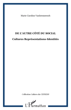 De l'autre côté du social