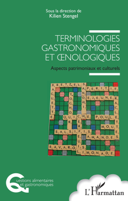 Terminologies gastronomiques et œnologiques